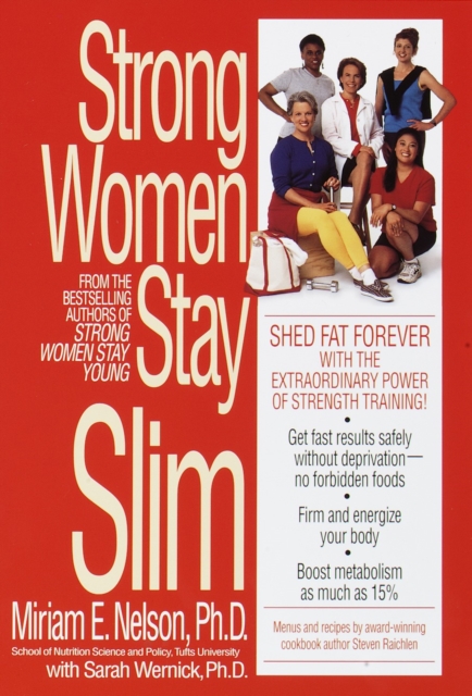 Strong Women Stay Slim, Paperback Book
