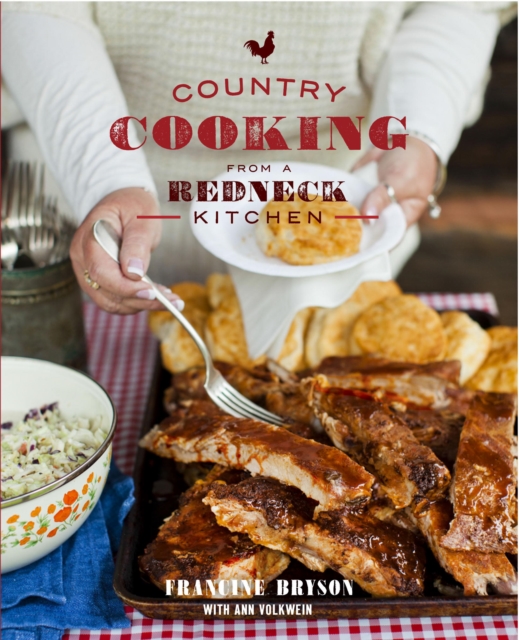 Country Cooking from a Redneck Kitchen, EPUB eBook