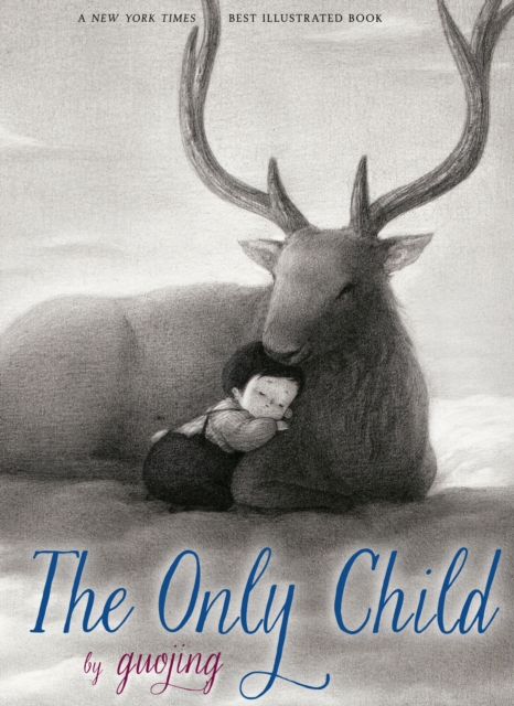 The Only Child, Hardback Book