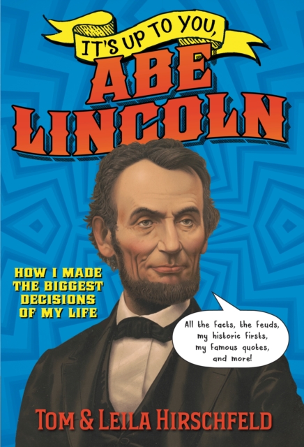 It's Up to You, Abe Lincoln, Hardback Book
