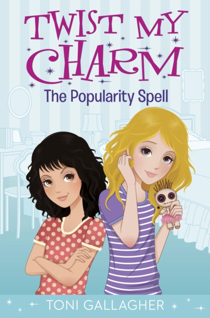 Twist My Charm: The Popularity Spell, EPUB eBook