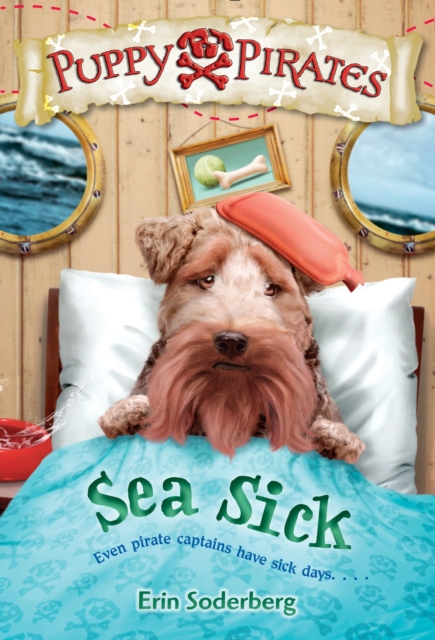 Puppy Pirates #4: Sea Sick, Paperback / softback Book