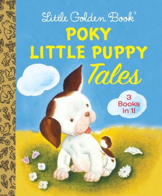 Little Golden Book Poky Little Puppy Tales 3 in 1, Hardback Book