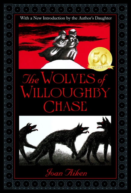 Wolves of Willoughby Chase, EPUB eBook