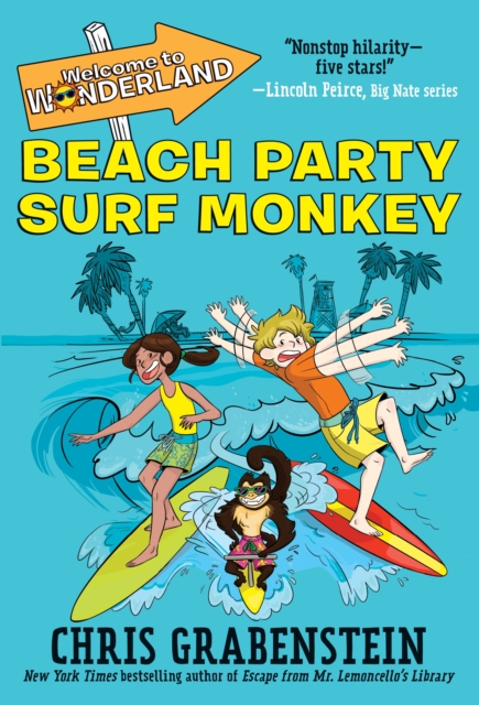 Welcome to Wonderland #2: Beach Party Surf Monkey, Paperback / softback Book
