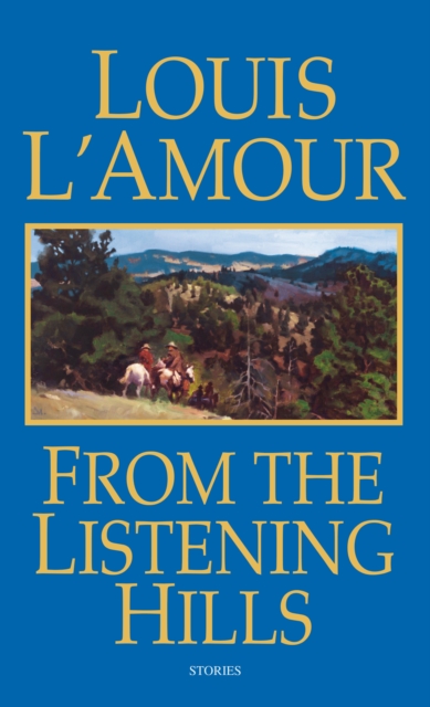 From the Listening Hills : Stories, Paperback / softback Book