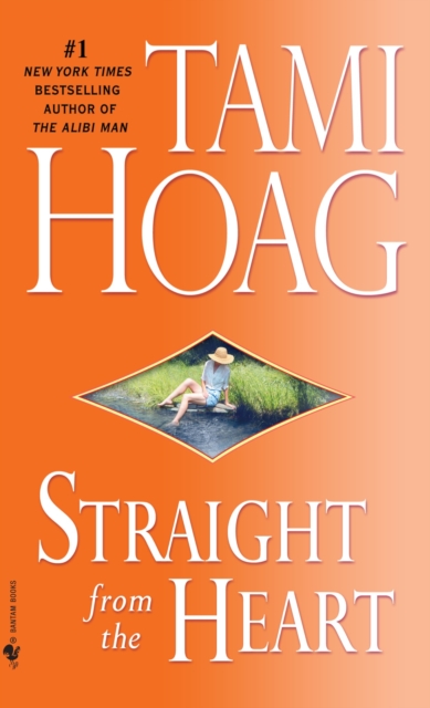 Straight from the Heart : A Novel, Paperback / softback Book