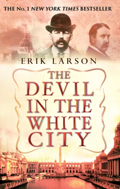 The Devil In The White City, Paperback / softback Book