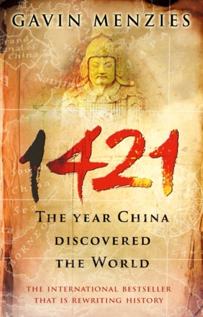 1421 : The Year China Discovered The World, Paperback / softback Book