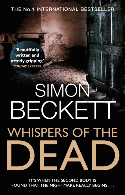 Whispers of the Dead : The heart-stoppingly scary David Hunter thriller, Paperback / softback Book