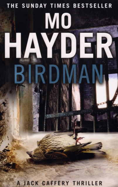 Birdman : The gripping first book in the bestselling Jack Caffery series, Paperback / softback Book