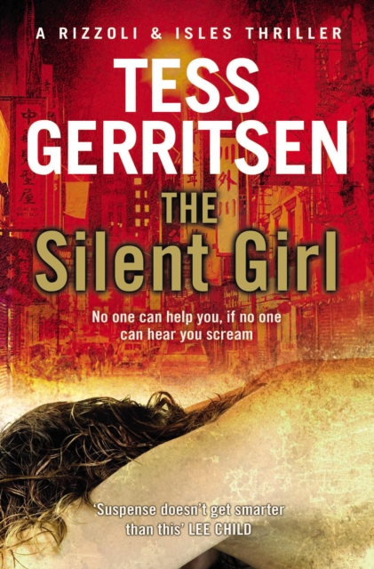 The Silent Girl : (Rizzoli & Isles series 9), Paperback / softback Book