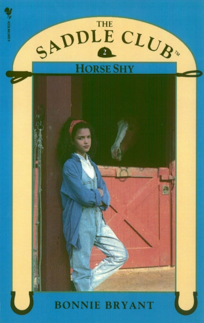 Saddle Club Book 2: Horse Shy, Paperback / softback Book