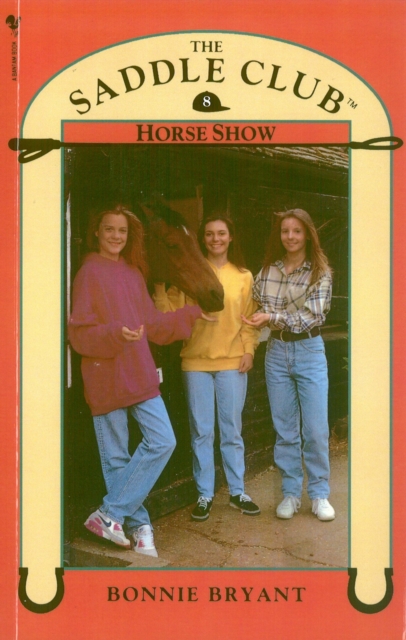 Saddle Club Book 8: Horse Show, Paperback / softback Book