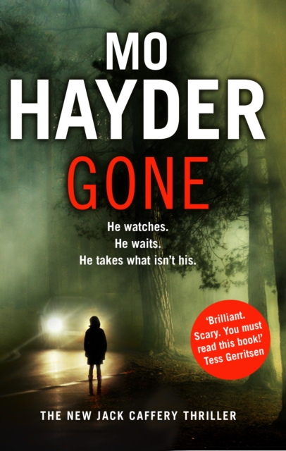 Gone : Featuring Jack Caffrey, star of BBC’s Wolf series. A scary and page-turning thriller from the bestselling author, Paperback / softback Book