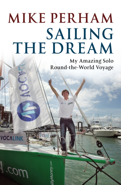 Sailing the Dream, Paperback / softback Book