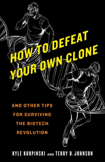 How to Defeat Your Own Clone, EPUB eBook