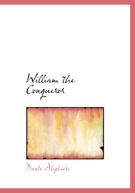 William the Conqueror, Hardback Book