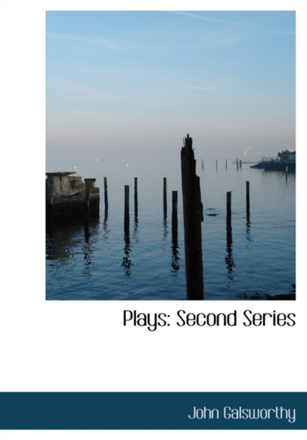 Plays : Second Series (Large Print Edition), Hardback Book