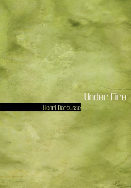 Under Fire, Hardback Book