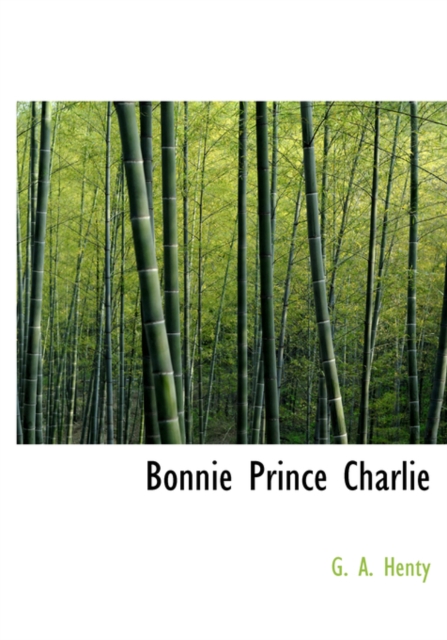 Bonnie Prince Charlie, Hardback Book