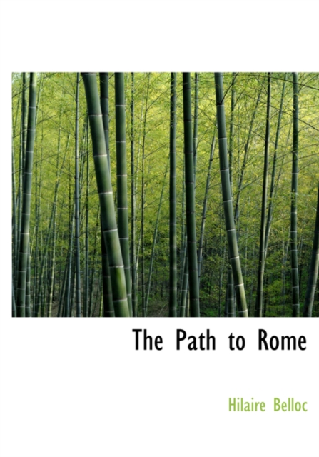 The Path to Rome, Hardback Book