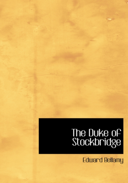 The Duke of Stockbridge, Hardback Book