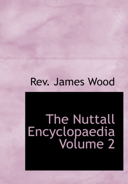 The Nuttall Encyclopaedia Volume 2, Hardback Book