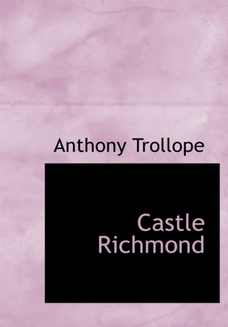 Castle Richmond, Hardback Book