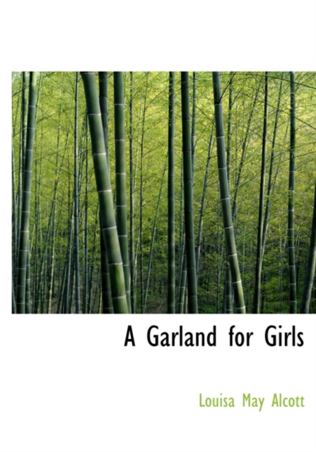 A Garland for Girls, Hardback Book