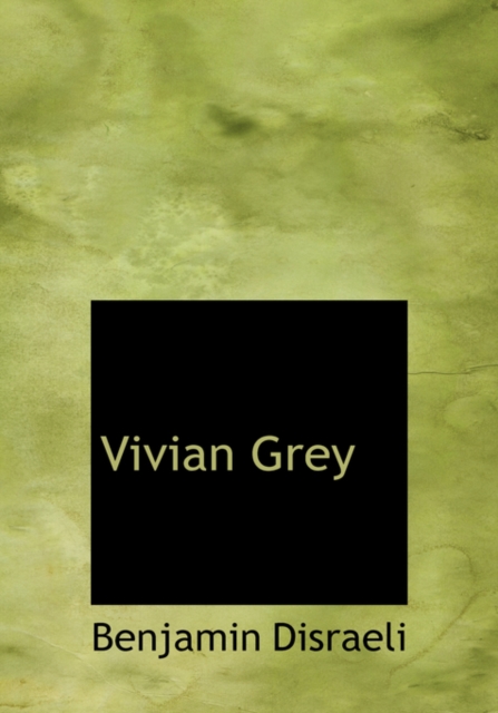 Vivian Grey, Hardback Book