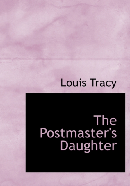 The Postmaster's Daughter, Hardback Book