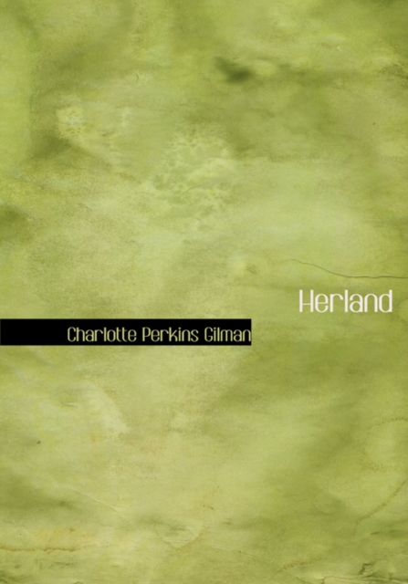 Herland, Hardback Book