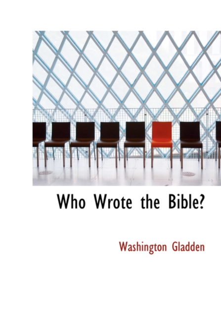 Who Wrote the Bible?, Hardback Book
