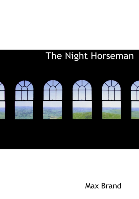 The Night Horseman, Hardback Book