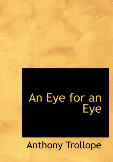 An Eye for an Eye, Hardback Book