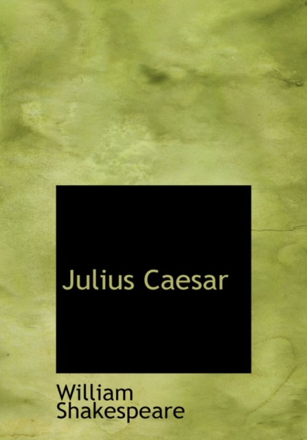 Julius Caesar, Hardback Book