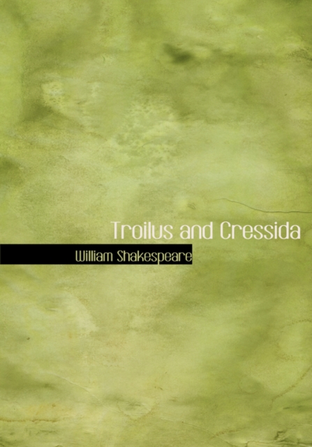 Troilus and Cressida, Hardback Book