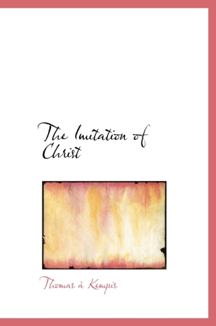 The Imitation of Christ, Hardback Book