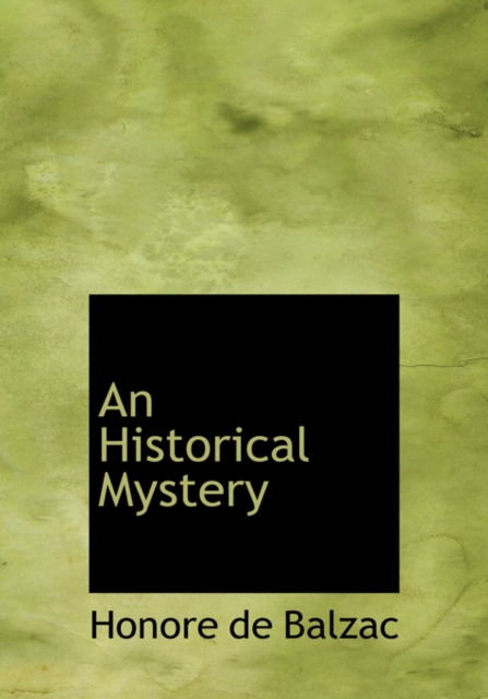 An Historical Mystery, Hardback Book