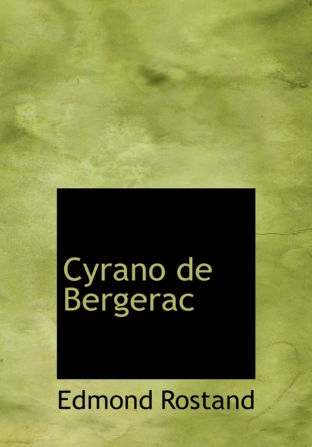 Cyrano de Bergerac, Hardback Book