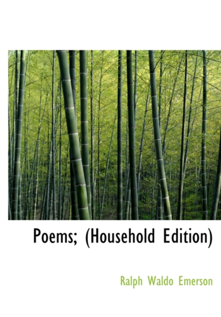 Poems; (Household Edition), Hardback Book