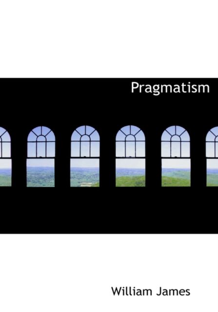 Pragmatism, Hardback Book