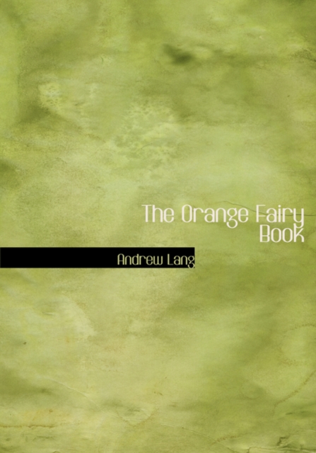 The Orange Fairy Book, Hardback Book