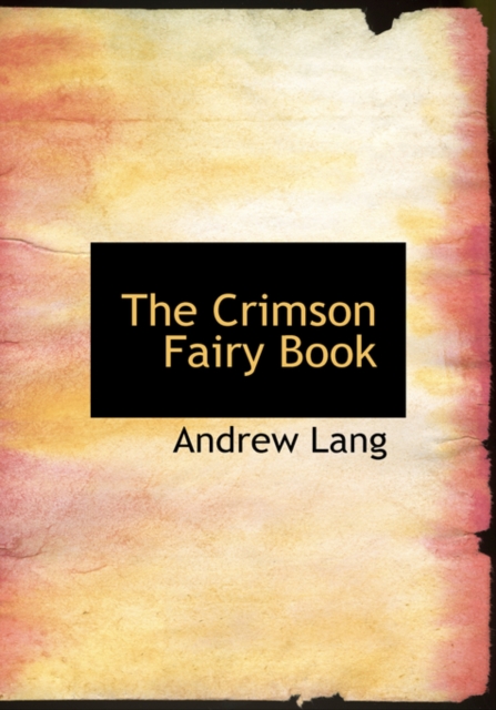 The Crimson Fairy Book, Hardback Book