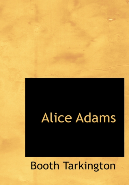 Alice Adams, Hardback Book