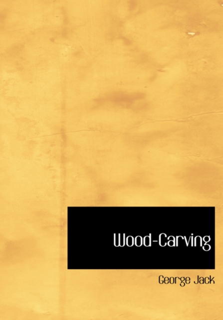 Wood-Carving, Hardback Book