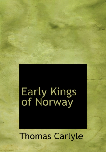 Early Kings of Norway, Hardback Book