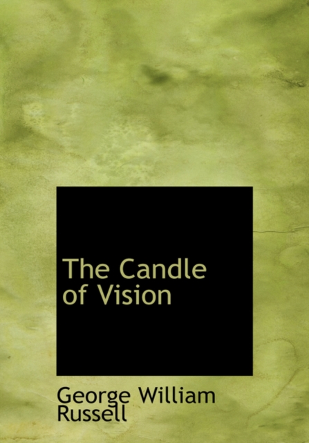 The Candle of Vision, Hardback Book