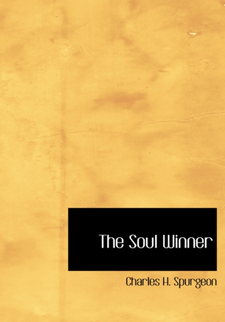The Soul Winner, Hardback Book
